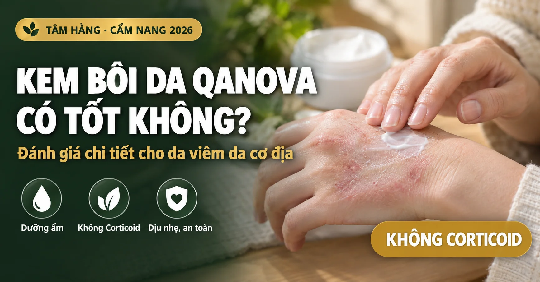 Tiêu chí chọn kem bôi cho da viêm da cơ địa